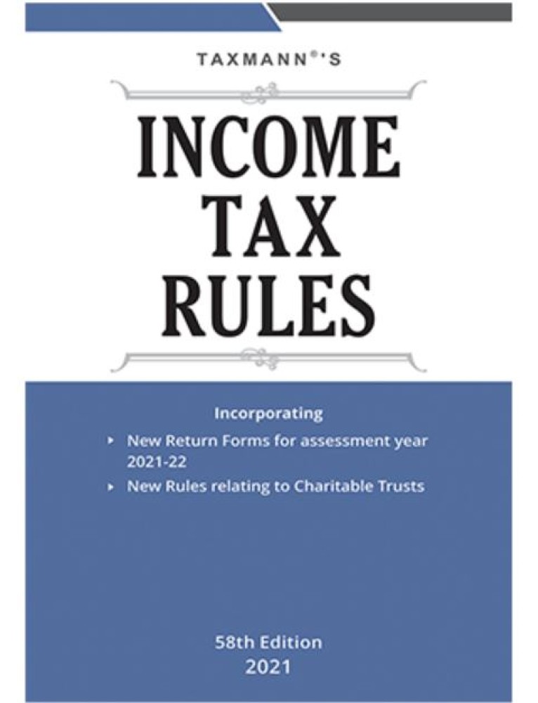 Tax Rules (Set Of 2 Volumes) March 2021 58th Edition by Taxmann